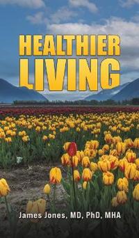 Bokomslag for "Healthier Living"
