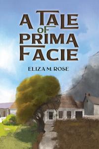 Bokomslag for "A Tale of Prima Facie"