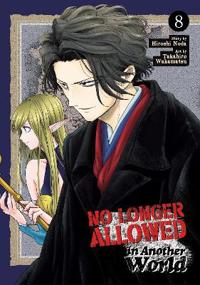 No Longer Allowed In Another World Vol. 8