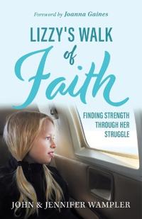Bokomslag för "Lizzy's Walk of Faith"