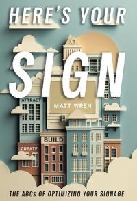 Here's Your Sign