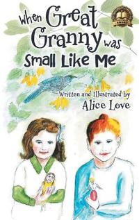 Kirjan kansi "When Great Granny was Small Like Me"