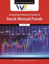 Weiss Ratings Investment Research Guide to Stock Mutual Funds, Fall 2024