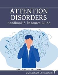 Attention Disorders Handbook & Resource Guide