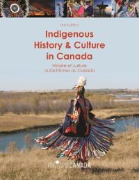 Indigenous History & Culture in Canada