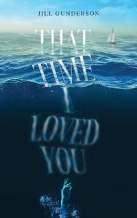 Bokomslag for "That Time I Loved You"