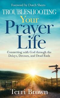 Bokomslag for "Troubleshooting Your Prayer Life"