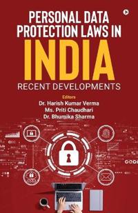 Personal Data Protection Laws in India