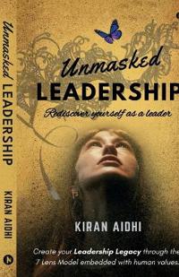 Unmasked Leadership