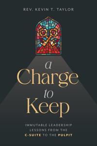 A Charge to Keep
