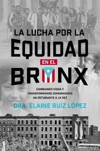 Por La Equidad En El Bronx