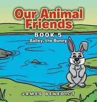 Our Animal Friends