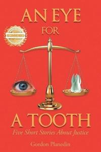An Eye for A Tooth