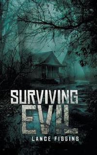 Surviving Evil