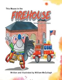 Bokomslag for "This Mouse In The Firehouse"