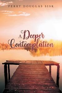 A Deeper Contemplation