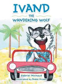 Bokomslag for "Ivand the Wandering Wolf"