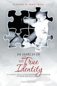 In Search of My True Identity