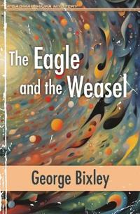 Bokomslag for "The Eagle and the Weasel"