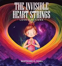 Bokomslag for "The Invisible Heart Strings"