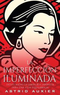 La Imperfección Iluminada