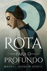 Bokomslag för "Rota Para o Profundo"