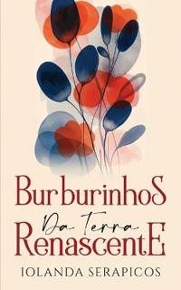 Bokomslag for "Burburinhos da Terra Renascente"
