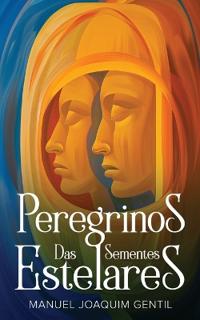 Bokomslag for "Peregrinos das Sementes Estelares"