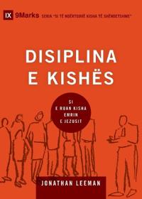 Church Discipline / DISIPLINA E KISHËS