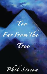 Bokomslag för "Too Far From The Tree"