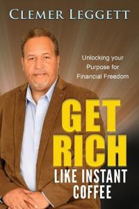 Get Rich Like Instant Coffee