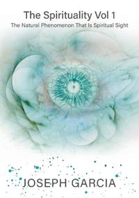 The Spirituality Vol 1