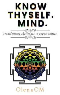 Know Thyself. Mind.