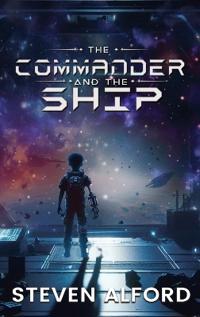 Bokomslag för "The Commander and The Ship"