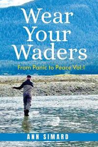 Wear Your Waders