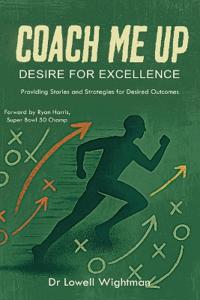 Bokomslag for "Coach Me Up, Desire for Excellence"