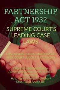 Partnership ACT 1932'- Supreme Court's Leading Case Laws