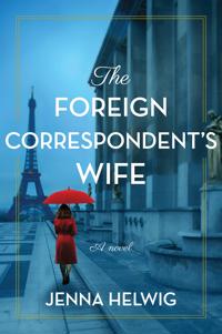The Foreign Correspondent's Wife