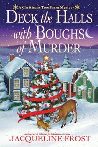 Deck the Halls with Boughs of Murder