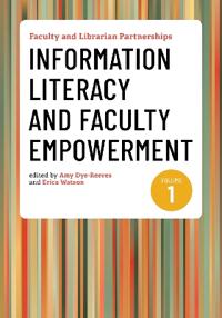 Faculty and Librarian Partnerships, Volume 1