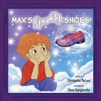 Max's Sparkly Shoes