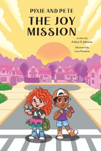 Pixie and Pete - The Joy Mission