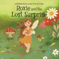 Bokomslag for "Roxie and The Lost Surprise"