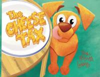 The Cheese Tax