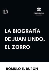 Bokomslag för "Biografía de Juan Lindo, el Zorro"