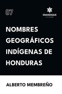 Bokomslag för "Nombres Geográficos Indígenas de Honduras"
