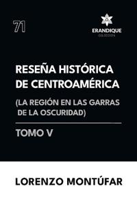 Bokomslag for "Reseña Histórica de Centroamérica"