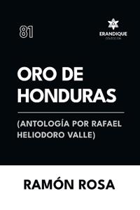 Kirjan kansi "Oro de Honduras (Antología de Rafael Heliodoro Valle)"