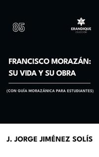 Bokomslag for "Francisco Morazán"