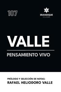 Valle, pensamiento vivo